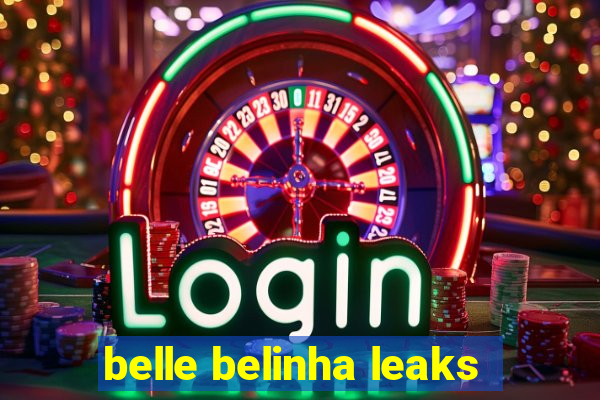 belle belinha leaks